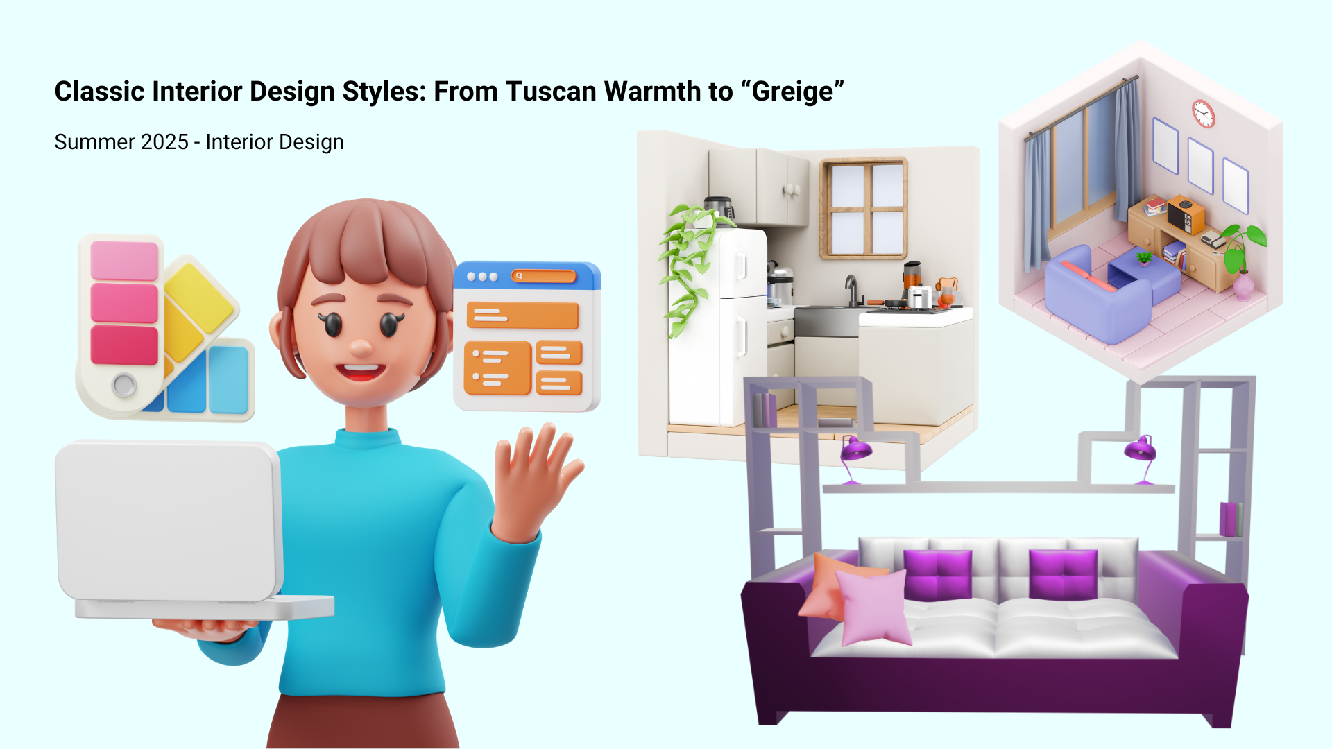From Tuscan Warmth to “Greige”: A Tour of Interior Design Styles